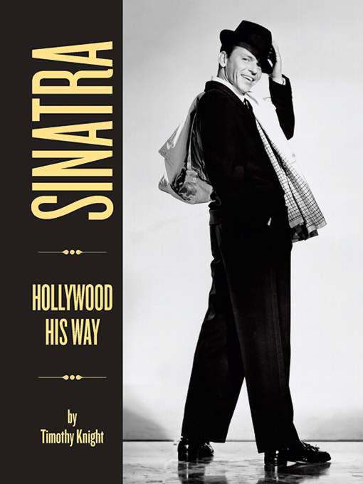 Title details for Sinatra by Timothy Knight - Available